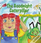 The Goodnight Caterpillar