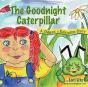 The Goodnight Caterpillar - Preview