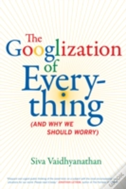 Capa do artigo The Googlization Of Everything