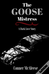 The Goose Mistress