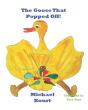 The Goose That Popped Off - Preview