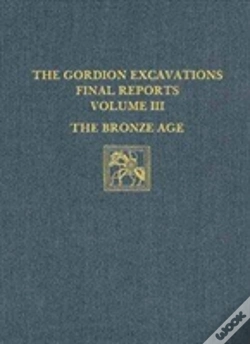 Capa do artigo The Gordion Excavations Final Reports, Volume Iii
