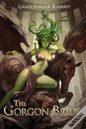 The Gorgon Bride