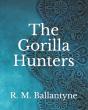 The Gorilla Hunters - Preview