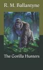 The Gorilla Hunters - Preview