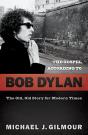 The Gospel According To Bob Dylan - Preview