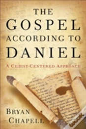 Capa do artigo The Gospel According To Daniel Â€“ A Christâ€“Centered Approach