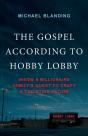 The Gospel According To Hobby Lobby - Preview