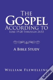 The Gospel According To Luke 19