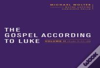 The Gospel According To Luke
