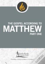 The Gospel According To Matthew, Part One