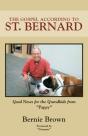 The Gospel According To St. Bernard - Preview