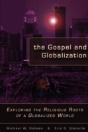 The Gospel And Globalization: Exploring - Preview