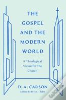 The Gospel And The Modern World