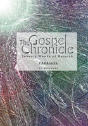 The Gospel Chronicle - Preview