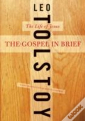 The Gospel In Brief