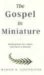 The Gospel In Miniature - Preview