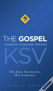 The Gospel, Kingdom Standard Version (Ksv)