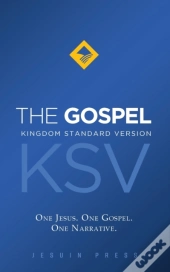 The Gospel, Kingdom Standard Version (Ksv)