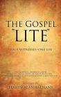 The Gospel "Lite" - Preview