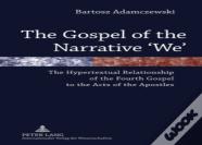 The Gospel Of The Narrative Â€˜Weâ€™