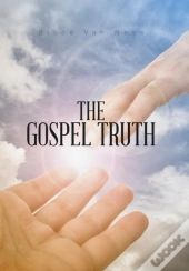 The Gospel Truth