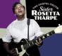 The Gospel Truth Plus Sister Rosetta Tharpe - CD - Preview