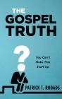 The Gospel Truth - Preview