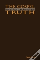 The Gospel Truth