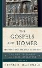 The Gospels And Homer - Preview