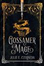 The Gossamer Mage - Preview