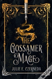 The Gossamer Mage