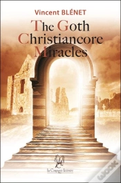 Capa do artigo The Goth Christiancore Miracles