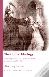 The Gothic Ideology