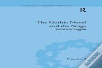 The Gothic Novel And The Stage