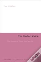 The Gothic Vision