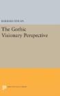 The Gothic Visionary Perspective - Preview