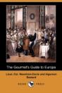 The Gourmet'S Guide To Europe (Dodo Pres - Preview