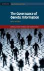 The Governance Of Genetic Information - Preview