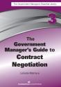 The Government Manager'S Guide To Contract Negotiation - Preview