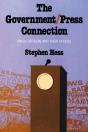 The Government/Press Connection - Preview