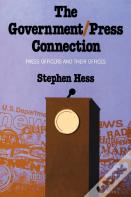 The Government/Press Connection