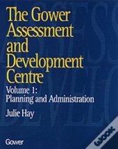 The Gower Assessment And Development Centre