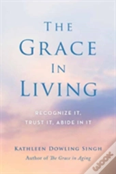 The Grace In Living
