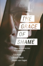The Grace Of Shame - Preview