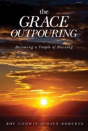 The Grace Outpouring - Preview
