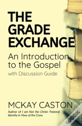 The Grade Exchange: An Introduction To T