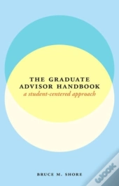 The Graduate Advisor Handbook