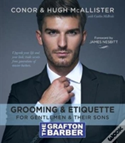 Capa do artigo The Grafton Barber Essential Guide To Grooming & Etiquette