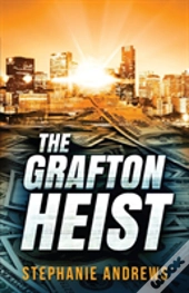 The Grafton Heist